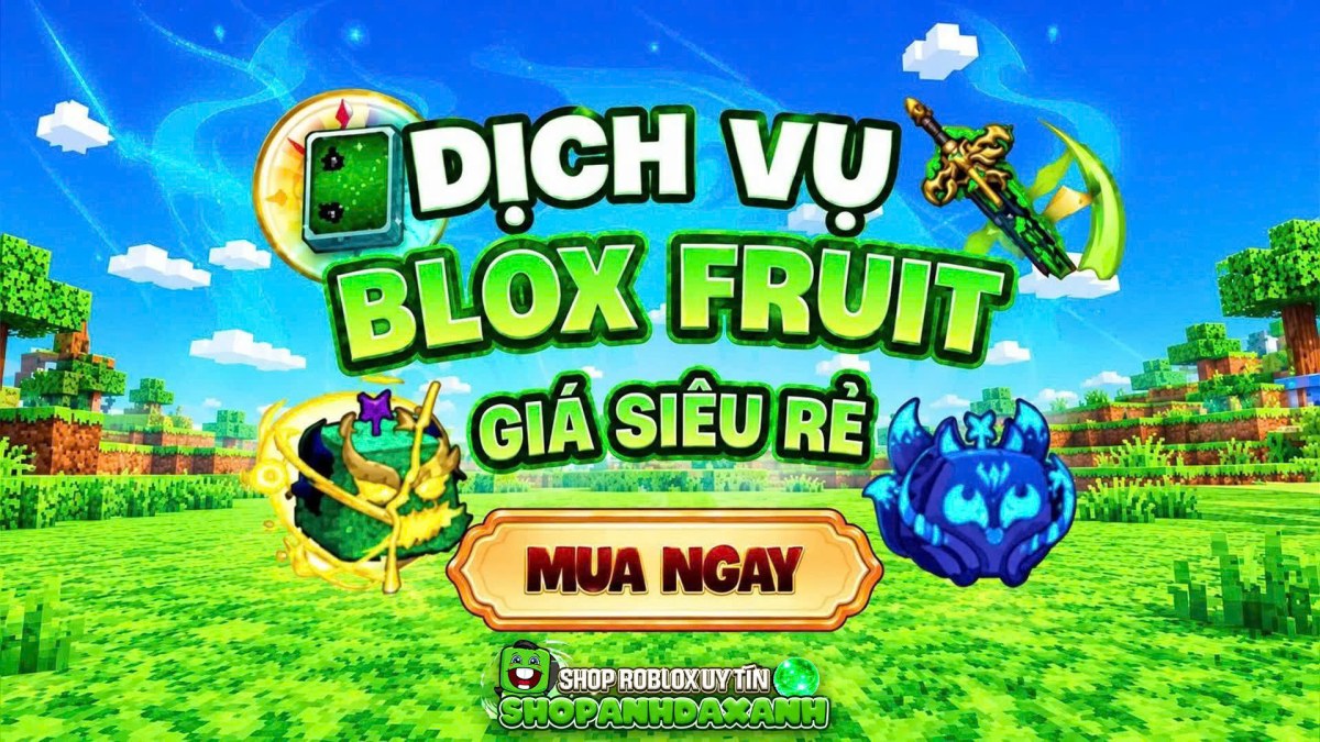 DỊCH VỤ BLOX FRUITS